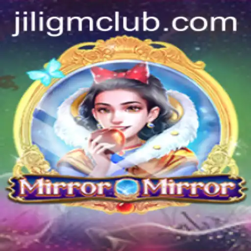 Unveiling MirrorMirror: A Journey into the Mystical World of Jiligm